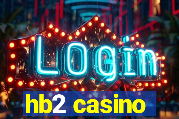 hb2 casino